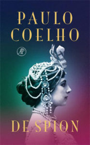 Paulo Coelho - De spion Recensie Roman over Mata Hari