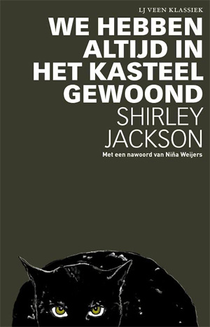 Shirley Jackson We hebben altijd in een kasteel gewoond Recensie