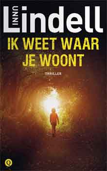 Unni Lindell Ik weet waar je woont Recensie Waardering ★★★