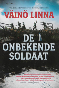 Vaino Linna De onbekende soldaat Oorlogsroman uit Finland