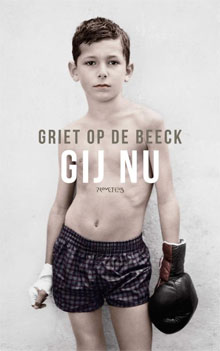 Griet Op de Beeck Boeken Gij nu Verhalen 2016