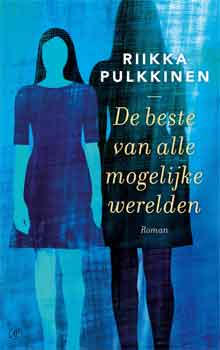 Riikka Pulkkinen De beste van alle mogelijke werelden Recensie