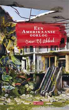 Omar El Akkad Een Amerikaanse oorlog Recensie