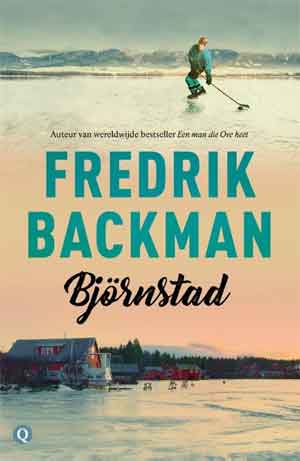 Fredrik Backman Björnstad Recensie