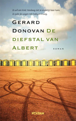 Gerard Donovan De diefstal van Albert Recensie