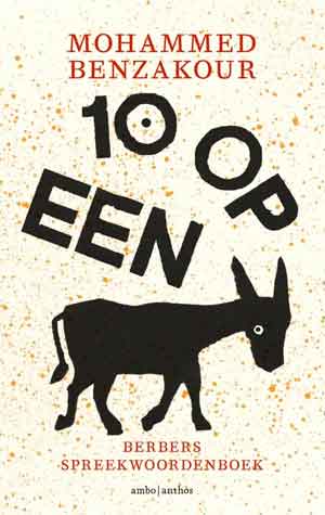 Mohammed Benzakour 10 op een ezel Berbers spreekwoordenboek