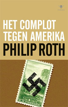 Philip Roth Roman Het complot tegen Amerika
