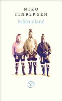 Niko Tinbergen Eskimoland Recensie