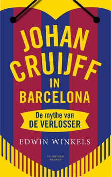Johan Cruijff in Barcelona Edwin Winkels Recensie