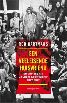 Rob Hartmans Een veeleisende huisvriend Recensie Boek Groene Amsterdammer