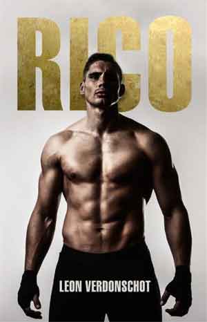 Leon Verdonschot Rico Recensie ★★★★ Boek over Rico Verhoeven