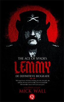 Mick Wall - Lemmy The Ace of Spades Biografie Motörhead zanger