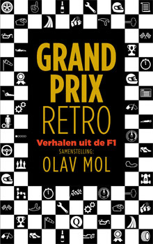 Olav Mol - Grand Prix Retro Verhalen uit de F1 Recensie