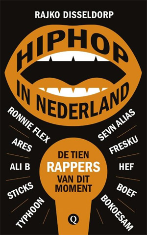 Rajko Disseldorp Hiphop in Nederland Boek