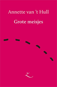 Annette van t Hull Grote meisjes recensie debuut verhalen