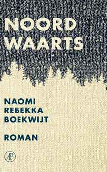 Naomi Rebekka Boekwijt Noordwaarts Recensie