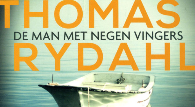 Thomas Rydahl De man met negen vingers recensie