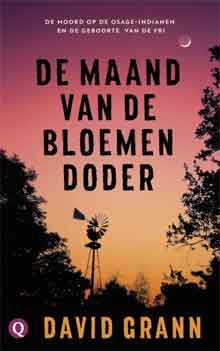 David Grann De maand van de bloemendoder Recensie