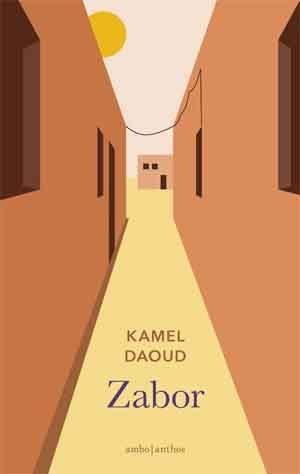 Kamel Daoud Zabor Recensie