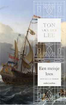 Ton van der Lee Een meisje loos Recensie