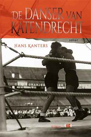 Hans Kanters De danser van Katendrecht Recensie