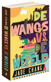 Jade Chang - De Wangs vs de wereld Recensie en Informatie