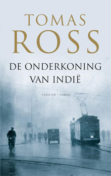 Tomas Ross - De onderkoning van Indië Recensie Roman 2017