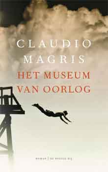 Claudio Magris Het museum van oorlog Recensie