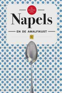 De Zilveren Lepel Napels en de Amalfikust Kookboek Recensie