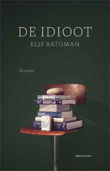 Elif Batuman De idioot Recensie