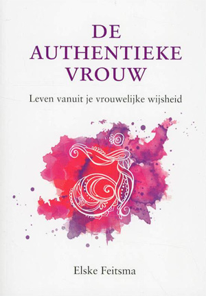 Elske Feitsma De authentieke vrouw Recensie Waardering