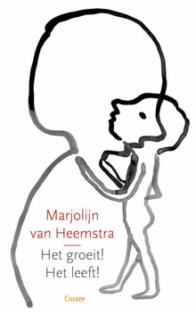 Marjolijn van Heemstra Het groet Het leeft Columns