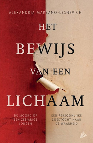 Alexandria Marzano-Lesnevich Het bewijs van een lichaam Recensie