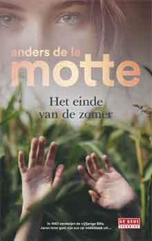 Anders de la Motte Het einde van de zomer Recensie Zweedse thriller