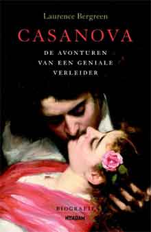 Casanova Biografie Laurence Bergreen Recensie