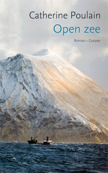 Catherine Poulain Open zee Recensie Roman over Alaska