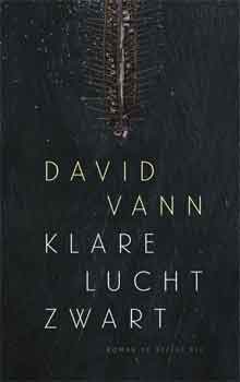 David Vann Klare lucht zwart Recensie