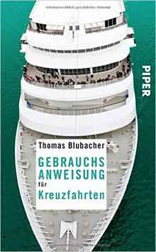 Gebrauchsanweisung für Kreuzfahrten Thomas Blubacher