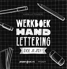 Nieuwe Hobbyboeken Karin Luttenberg - Werkboek Handlettering doe je zo