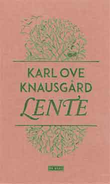 Karl-Ove-Knausgard-Lente-Recensie.jpg