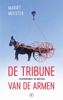 Mariët Meester De tribune van de Armen Recensie Boek over Andalusië