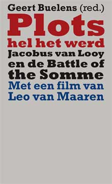 Plots Hel het werd Recensie Informatie Nieuwe Boeken over de Eerste Wereldoorlog