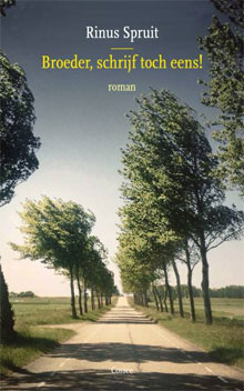 Rinus Spruit Broeder schrijf toch eens Recensie Roman