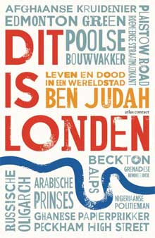 Ben Judah Dit is Londen Recensie