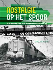 Carel van Gestel Nostalgie op het spoor Recensie Spoorwegboek