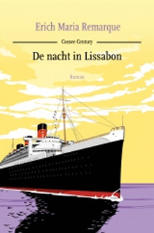 Erich Maria Remarque - De nacht in Lissabon