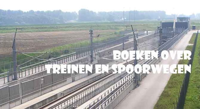 Nieuwe Boeken over Treinen en Spoorwegen Overzicht