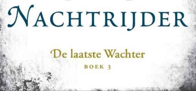 Alexandra Penrhyn Lowe De laatste Wachter 3 Nachtrijder Recensie