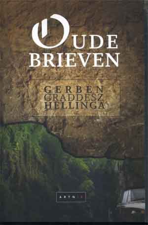 Gerben Graddesz Hellinga Oude brieven Recensie