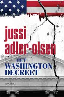 Jussi Adler-Olsen Het Washingtondecreet Politieke Thriller